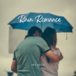 Rain Romance