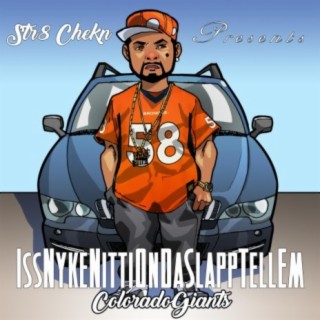 IssNykeNittiOnDaSlappTellEm Colorado Giants