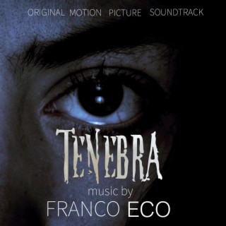 Tenebra (Original Motion Picture Soundtrack)