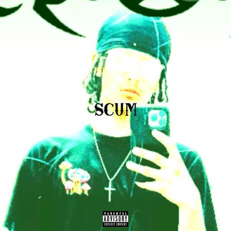 SCUM | Boomplay Music