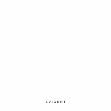Evident | Boomplay Music
