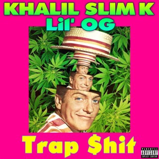 Trap Shit (feat. Lil' OG)