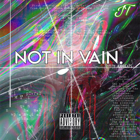 Not in vain ft. JT | Boomplay Music