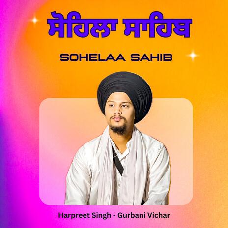 Sohelaa Sahib ft. Harpreet Singh | Boomplay Music