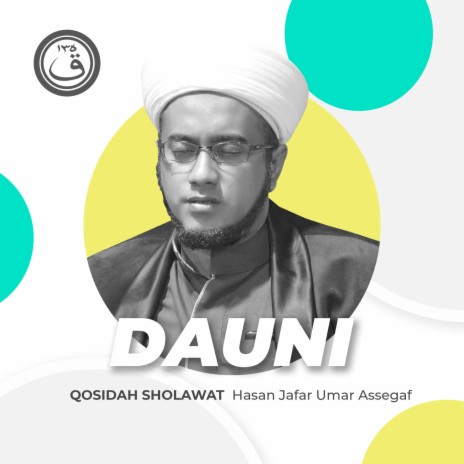 Qosidah Dauni Lirik Indo Nurul Musthofa Classics | Boomplay Music