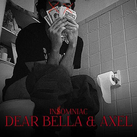 Dear Bella and Axel | Boomplay Music