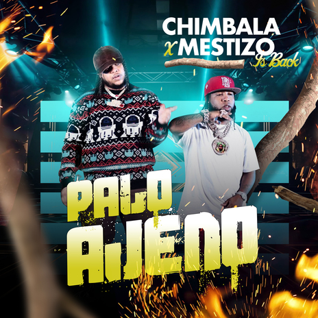 Palo Ajeno ft. Mestizo Is Back | Boomplay Music