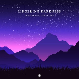 Lingering Darkness