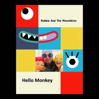 Hello Monkey lyrics | Boomplay Music