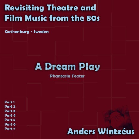 A Dream Play, Pt. 6 | Boomplay Music