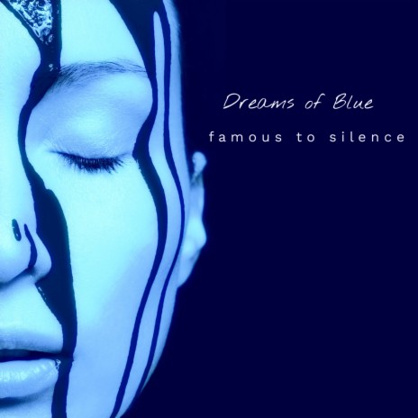 Dreams Of Blue | Boomplay Music