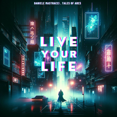 Live Your Life ft. Tales Of Ares | Boomplay Music