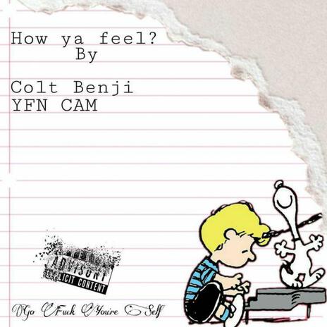 How You Feel ft. Colt Benji | Boomplay Music