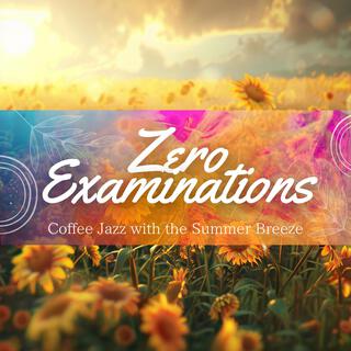 Coffee Jazz with the Summer Breeze