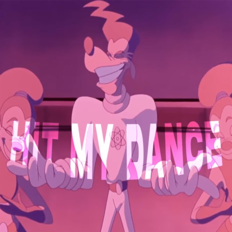 Hit My Dance ((Slowed & Reverb))