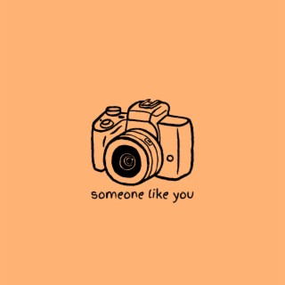 Someone Like You lyrics | Boomplay Music