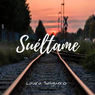 Suéltame