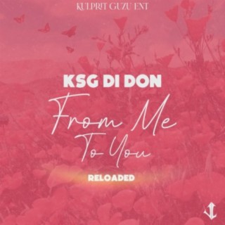 From Me To You(Reloaded) lyrics | Boomplay Music