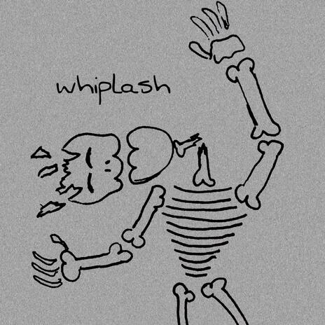 whiplash | Boomplay Music