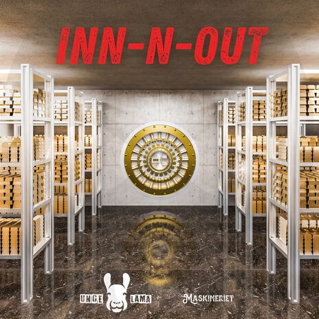 INN-N-OUT ft. Maskineriet | Boomplay Music