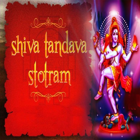 Shiva Tandava Stotram | Boomplay Music
