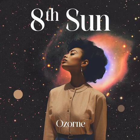 8th Sun | Boomplay Music