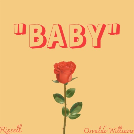 Baby ft. Risell | Boomplay Music