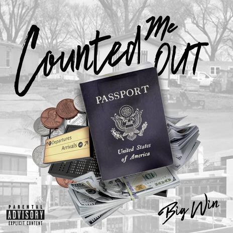 Counted Me Out | Boomplay Music