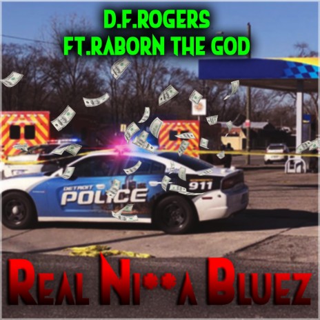real nigga bluez (feat. raborn the god) | Boomplay Music