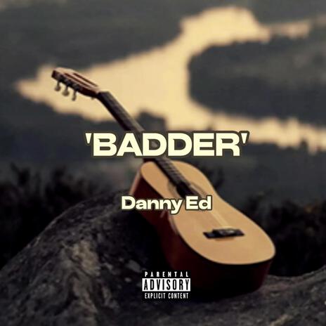 Badder | Boomplay Music