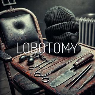 LOBOTOMY