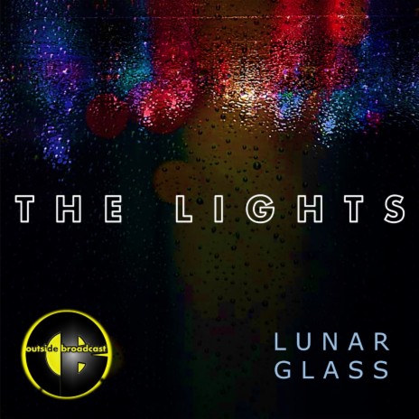The Lights ft. Lunar Glass | Boomplay Music