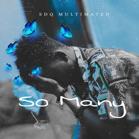 So Many | Boomplay Music