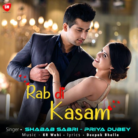 Rab Di Kasam ft. Priya Dubey | Boomplay Music