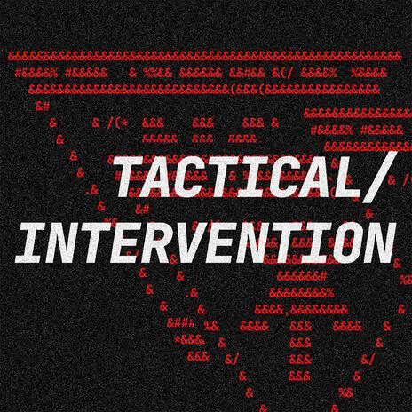 Tactical Intervention | Boomplay Music