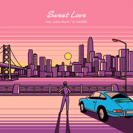 Sweet Love feat. 大橋純子 | Boomplay Music