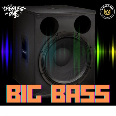BIG BASS | Boomplay Music