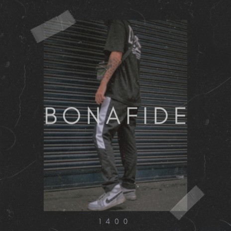 Bonafide | Boomplay Music