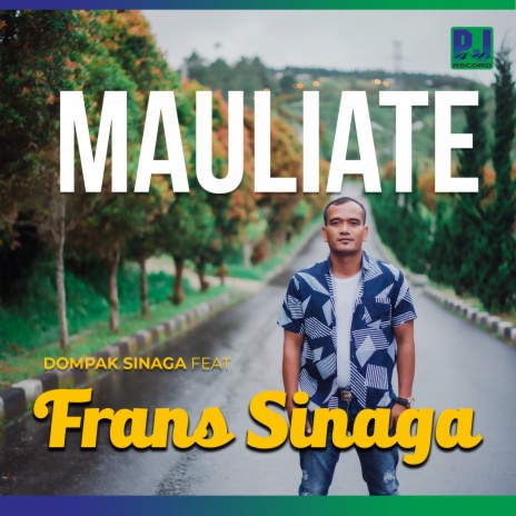 Mauliate ft. Frans Naga Voice | Boomplay Music