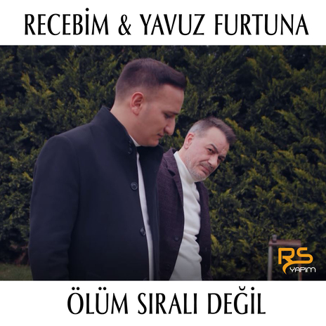 Ölüm Sıralı Değil ft. Yavuz Furtuna | Boomplay Music