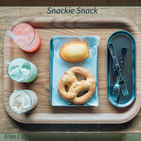 Snackie Snack | Boomplay Music