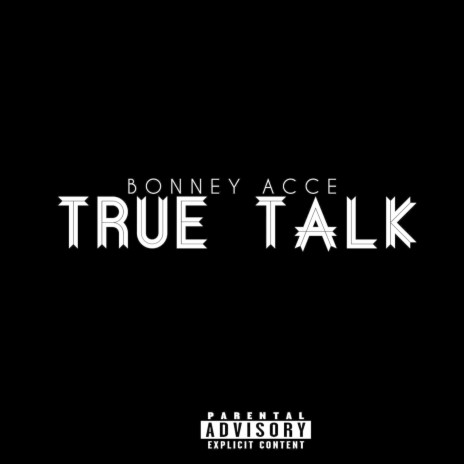 True Talk | Boomplay Music