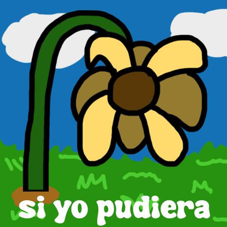 Si yo pudiera