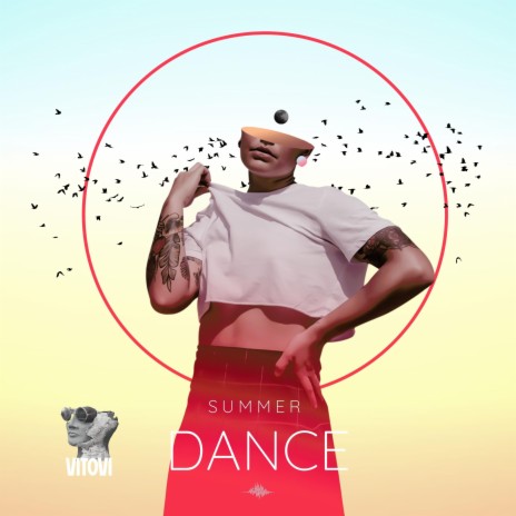 Summer Dance ft. VITOVI | Boomplay Music