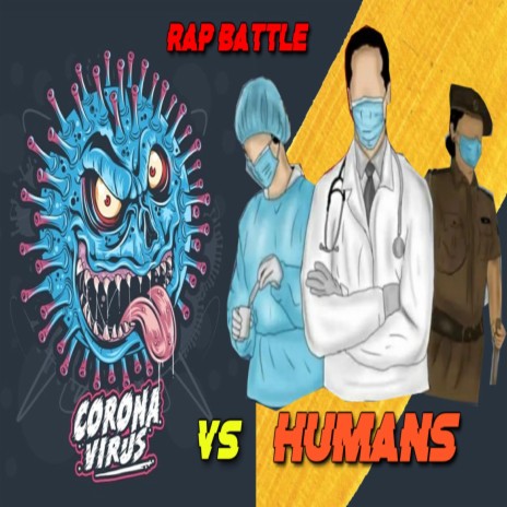 Corona vs Humans | Boomplay Music