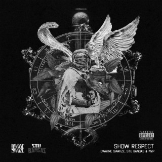 Show Respect ft. Stu Bangas & M V P lyrics | Boomplay Music