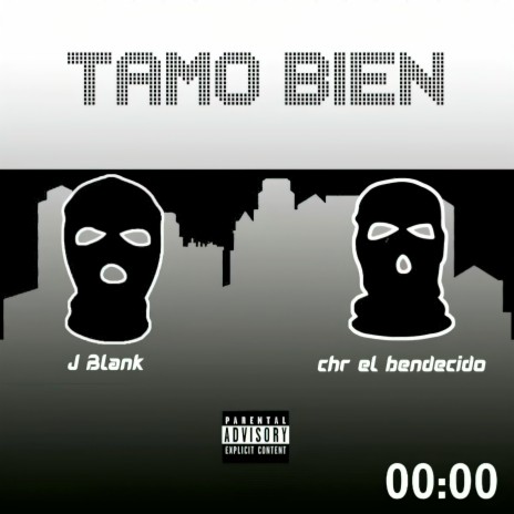 Tamo Bien ft. CHR El Bendecido | Boomplay Music