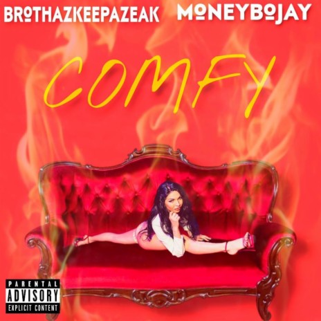 Comfy ft. MoneyBoJay | Boomplay Music