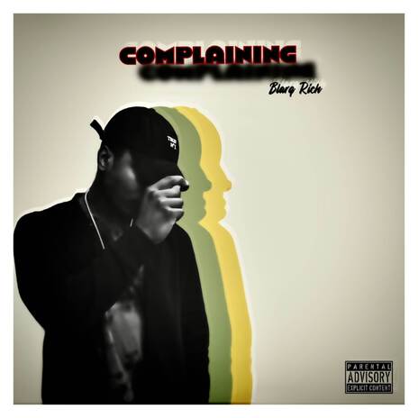 Complaining | Boomplay Music