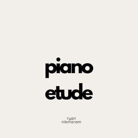 Piano Etude | Boomplay Music